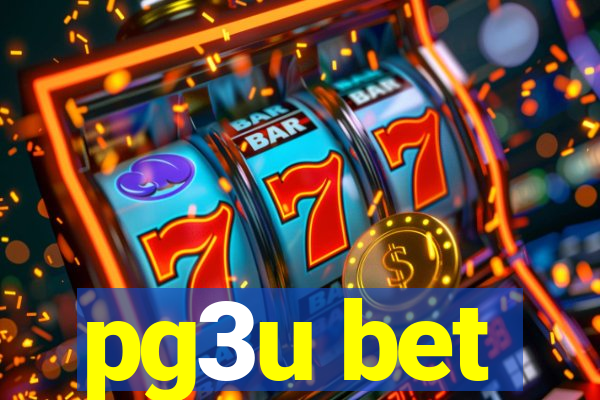 pg3u bet